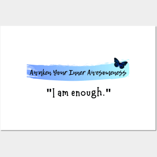 I am enough Posters and Art